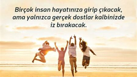 Hayat Dünyasında Motivasyon ve Dostluk Üzerine Her Şey